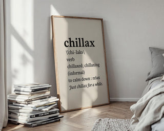 Chillax Definition Art Print – Minimalist Black and White Wall Decor for Bedroom, Dorm or Office, Relax Vibes Only Poster - Just Great Posters