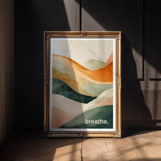 breathe. – Earth Tone Calm Print - Just Great Posters
