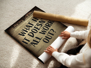 What If It Doesn't All Work Out? - Just Great Posters