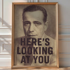Here’s Looking at You Poster | Vintage Film Noir Wall Art with Iconic Quote | Classic Hollywood Style Print | Bold Art Always - Just Great Posters