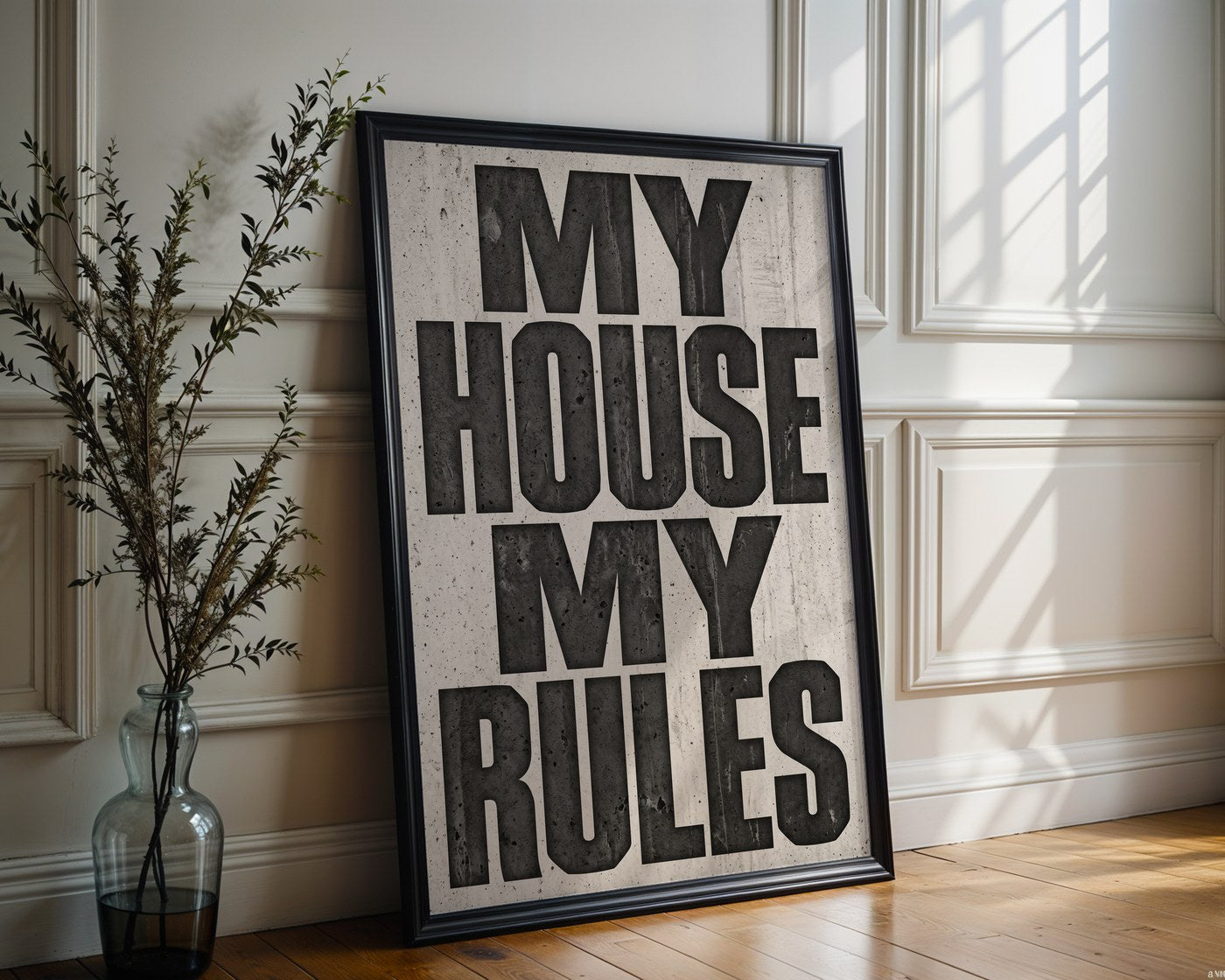 My House My Rules Poster – Brutalist Industrial Style — frame-286