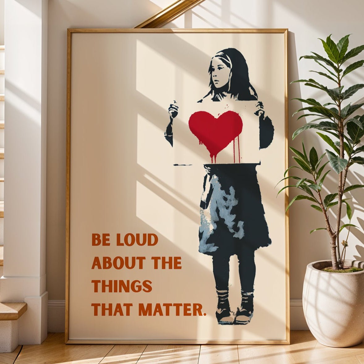 Be Loud Matters Poster - Just Great Posters