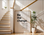 Be The Change Motivational Poster - Just Great Posters