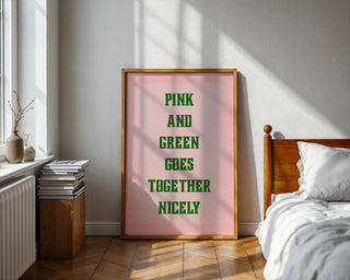 Pink & Green Typography Wall Poster - Just Great Posters