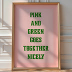 Pink & Green Typography Wall Poster - Just Great Posters