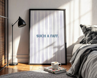 Faff? This One’s a Doddle Poster - Just Great Posters