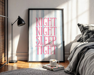 Night Night Sleep Tight Kids Print - Just Great Posters
