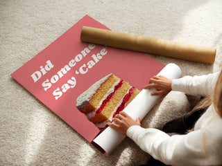 Did Someone Say Cake Retro Poster - Just Great Posters