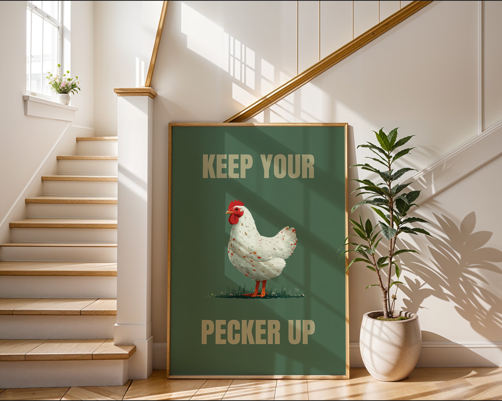 Keep Your Pecker Up Chicken Poster - Just Great Posters