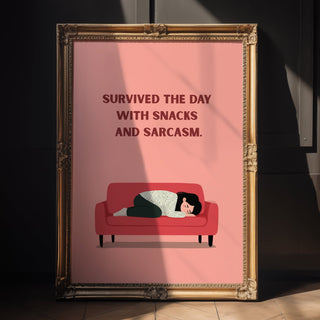 Snacks & Sarcasm Poster - Just Great Posters
