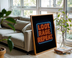 Loot Rage Repeat Neon Gaming Poster - Just Great Posters