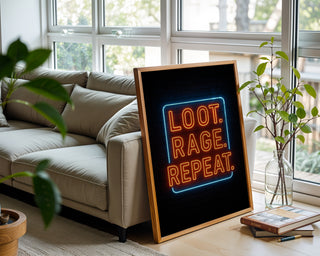 Loot Rage Repeat Neon Gaming Poster - Just Great Posters