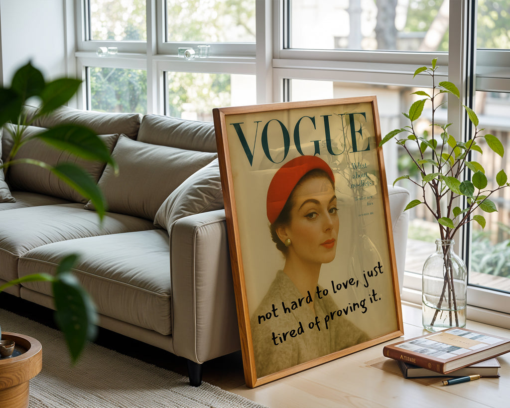 Not Hard to Love Fashion Quote Poster - Just Great Posters