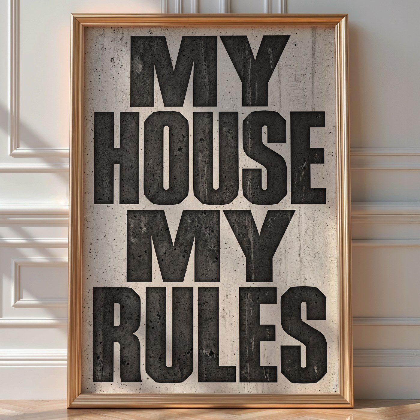 My House My Rules Poster – Brutalist Industrial Style — room-portrait