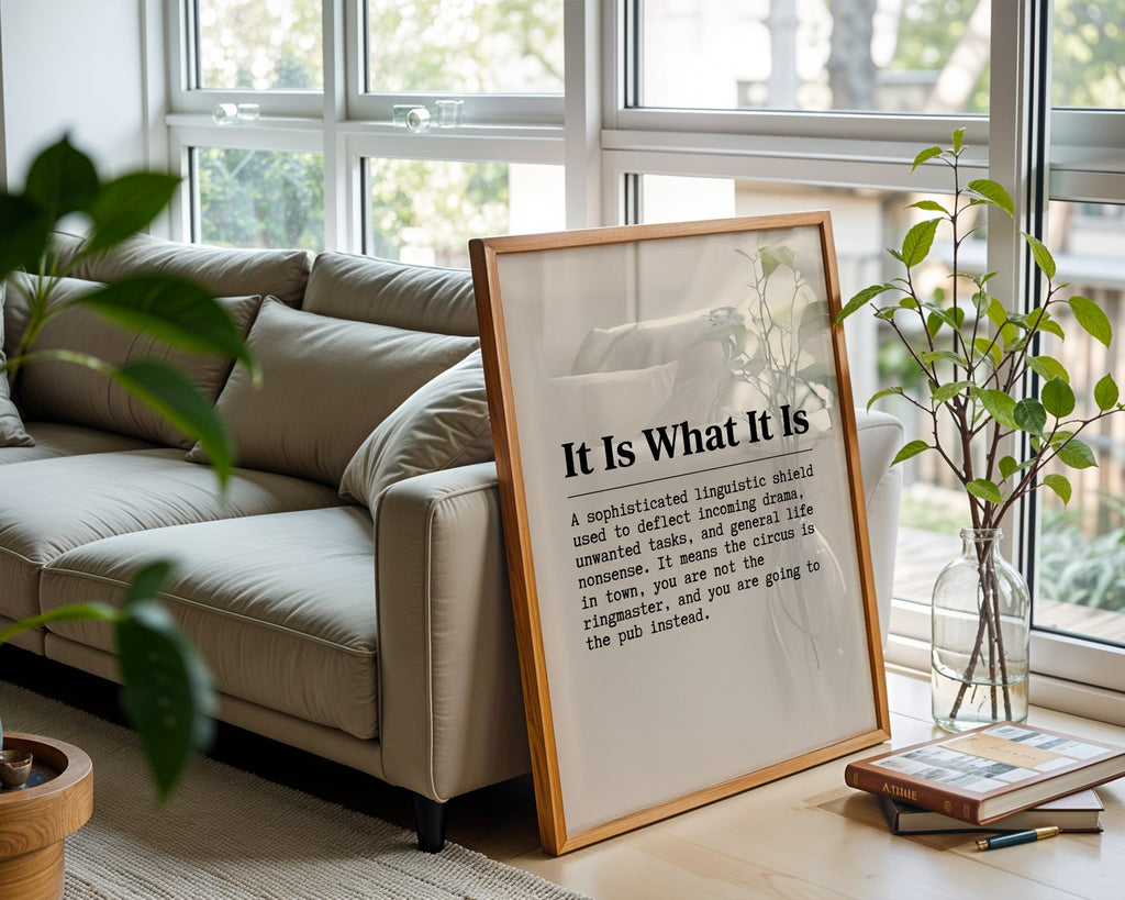 It Is What It Is Poster – Retro Typewriter Slogan Print — frame-426