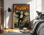 Musk Comic Poster – Elon Musk Superhero Parody Print, Retro Comic Wall Art for Fans of Tech & Pop Culture - Just Great Posters