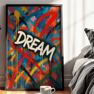 Dream Graffiti Poster | Bold Street Art Wall Print | Urban Inspirational Art | Colourful Drip Lettering Decor | Free Shipping - Just Great Posters
