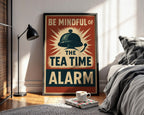 Tea Time Alarm Poster | Funny British Wall Art with Retro Graphic Bell Design | Kitchen or Cafe Print for Tea Lovers | Free Shipping - Just Great Posters