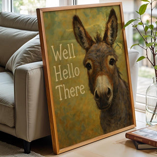 Well Hello There Donkey Poster | Whimsical Animal Wall Art with Funny Greeting | Rustic Farmhouse Humor Print | Free Shipping Always - Just Great Posters