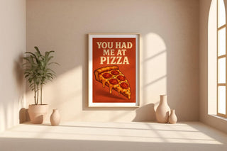 Funny Pizza Wall Art – You Had Me At Pizza Poster – Cheesy Retro Kitchen Print – Bold Foodie Gift – Pepperoni Slice Illustration Art - Just Great Posters