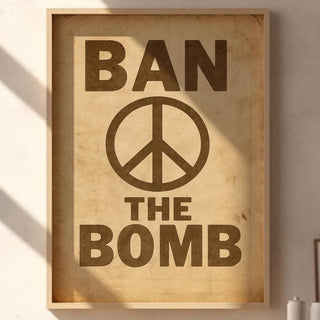 Ban the Bomb Peace Poster | Vintage Protest Art Print with Bold Typography | 1960s Anti - War Movement Wall Art | Free Shipping - Just Great Posters