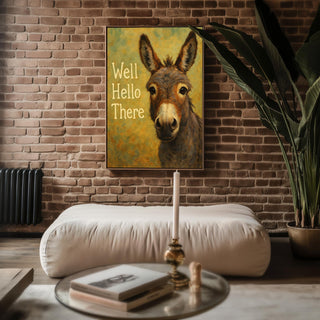 Well Hello There Donkey Poster | Whimsical Animal Wall Art with Funny Greeting | Rustic Farmhouse Humor Print | Free Shipping Always - Just Great Posters