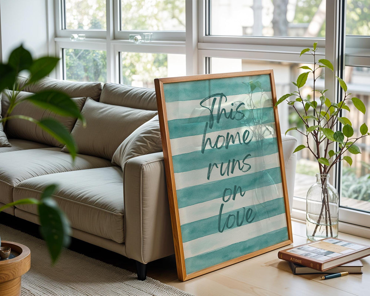 This Home Runs on Love Poster – Soft Pastel Striped Typography Print, Minimalist Cozy Wall Art for Family Room, Nursery or Entryway Decor - Just Great Posters