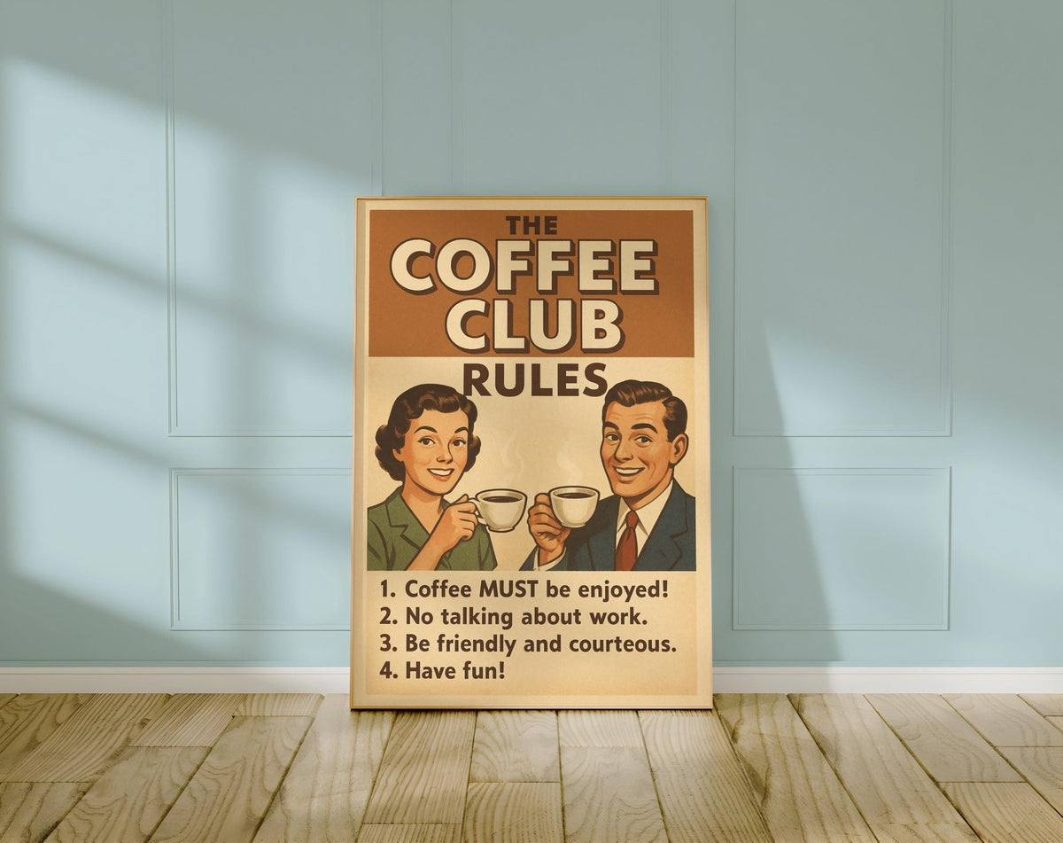 Retro Coffee Club Rules Poster – Vintage Café Wall Art, Funny Coffee Bar Decor, Kitchen Humor Print, Coffee Lover Gift, Free Shipping Always - Just Great Posters