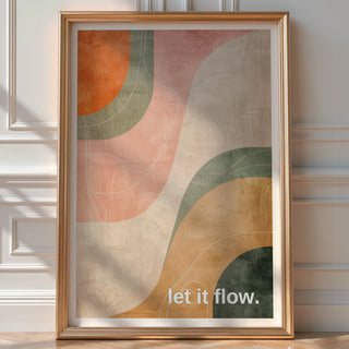 let it flow. – Gentle Motion Art Print - Just Great Posters