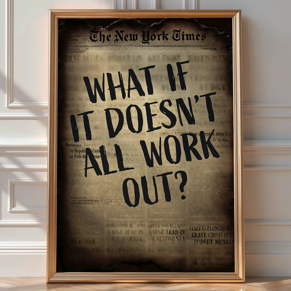 What If It Doesn't All Work Out? - Just Great Posters